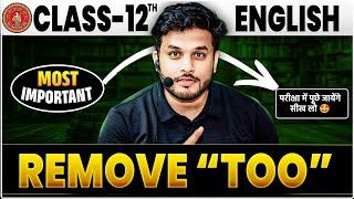 remove too english grammar class 12th || remove too yuvraj sir || Class 12th Remove too ||