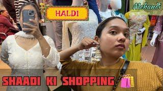 Haldi, Mehendi & Reception Shopping️ DONE! Shaadi Ho Gai Shuru  | Alisha Thapa