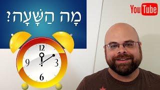 Learn Hebrew: Lesson 13 - What's the time - hours and the days of the week
