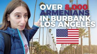 Inside Burbank's Vibrant Armenian Culture: Discover the Heart of Los Angeles