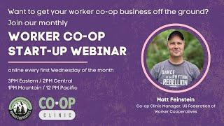 Worker Co-op Startup Webinar