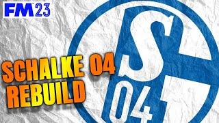 FIXING SCHALKE | FOOTBALL MANAGER 2023