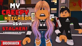 MY CREEPY NEIGHBOUR IS A STALKER!!| ROBLOX BROOKHAVEN RP (CoxoSparkle)