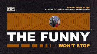 Funny Wont Stop Podcast S1 Ep6 w/ Chad Zumock, Tony Mazur