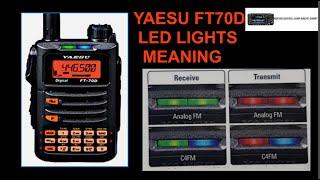 Yaesu FT70D -LED,s What the colours mean