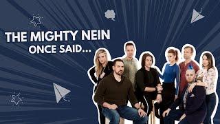 the mighty nein once said…