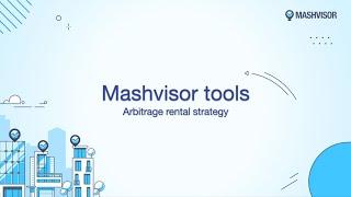 Mashvisor Tools: Rental Arbitrage Real Estate Strategy