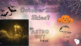 Whats Up in the October 2024 Skies?