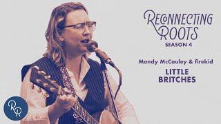 "Little Britches" (Leather Britches) – Mandy McCauley & firekid | Music from Season 4