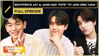 ENHYPEN (feat. JAY, JAKE)과 우리는 결국 만날 운명(FATE)이었어요. | DAEBAK SHOW S3 EP12