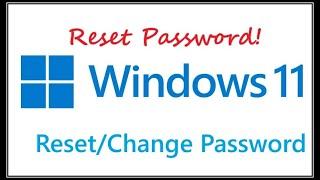 How to Reset/Change Password in windows 11 | Reset windows 11 password | Windows 11 tips and tricks