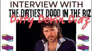 INTERVIEW WITH DIRTY DEVIN DIAZ