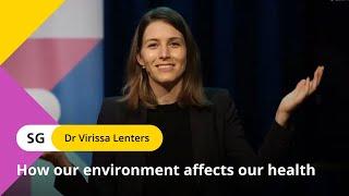 How our environment affects our health