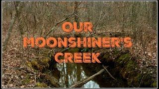 Our Moonshiner's Creek~