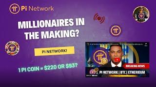 PI NETWORK UPDATE: 1 Pi Coin Valued at $220 or $93 – Could Pi Holders Become Millionaires?