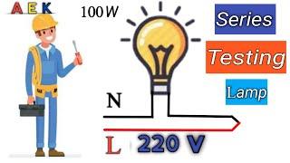 How to Electrical series Testing Lamp //in Urdu Hindi.2020