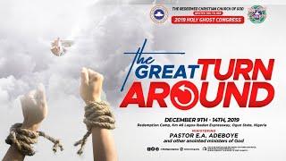 RCCG HOLY GHOST CONGRESS 2019 DAY 3 - THE GREAT TURNAROUND