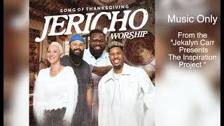 "Song Of Thanksgiving" by Jericho Worship  Music Only