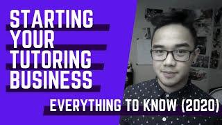 Starting your Tutoring Business: EVERYTHING you need to know