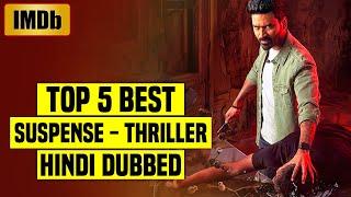 Top 5 Best South Indian Suspense Thriller Movies In Hindi Dubbed (IMDb)| You Shouldn't Miss |Part 23