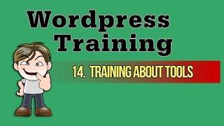 How To Make a Wordpress Website - Training About Tools [14]