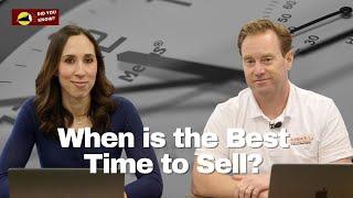 When is the Best Time to Sell Your House - Did You Know Show