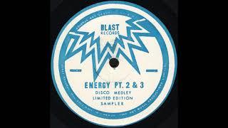 ENERGY Pt. 2 & 3 Blue * Blast Records 83623 * 1982