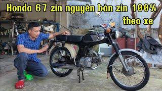 Huyên thoại Honda 67 zin nguyên bản 100%