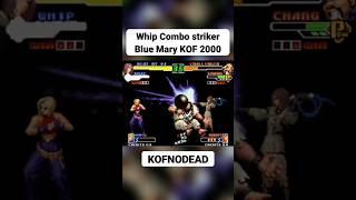 Whip Combo striker Blue Mary KOF 2000 #retrogaming #kofnodead #kof #comboskof #kof2000 #shorts #reel