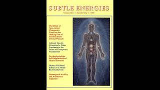 Subtle Energies Vol 1