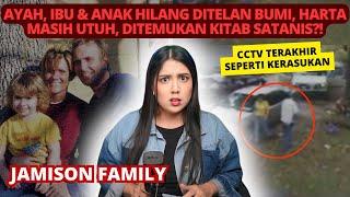 Kasus BELUM TERPECAHKAN: JAMISON FAMILY! | #NERROR