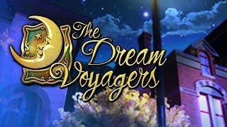 The Dream Voyagers Trailer