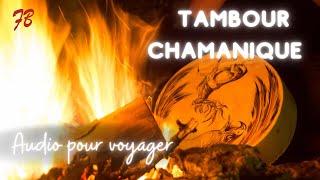 TAMBOUR CHAMANIQUE POUR VOYAGER