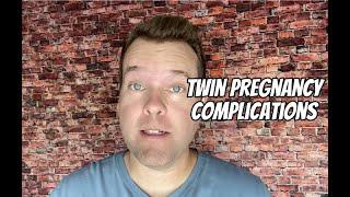 Twin Pregnancy Complications (First, Second, and Third Trimesters)