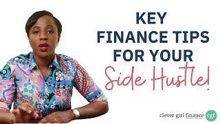 10 Key Finance Tips  For Your Side Hustle! | Clever Girl Finance