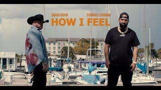 Brabo Gator - How I  Feel ft.  @StruggleJennings (Official Music Video)