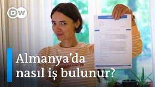 Almanya’da iş bulmak | Sizi rakiplerinizden ne ayırır? - DW Türkçe