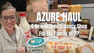 AZURE STANDARD HAUL | Large Family Grocery Shopping | January 2025