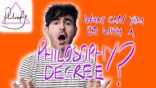 What can you do with a philosophy degree?