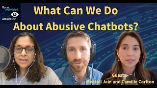 What Can We Do About Abusive Chatbots?