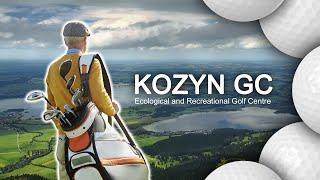 KOZYN Ecological and Recreational Golf Centre