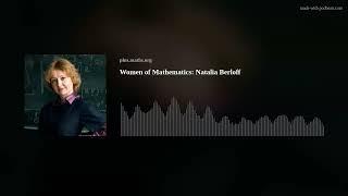 Women of Mathematics: Natalia Berloff