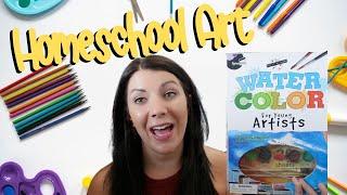 Homeschool Curriculum| Art Curriculum | Art in Homeschool | My Favorite Art Resource | Watercolor