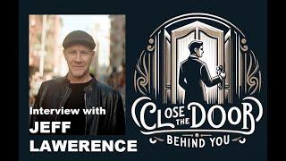 Close The Door Behind You: Interview with Jeff Lawrence, Director of Laughing Buddha Comedy