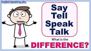 Difference between SAY / TELL / SPEAK / TALK  Super Useful English Grammar