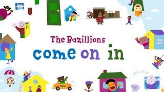 "Come On In" by The Bazillions