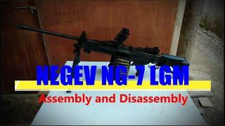 NEGEV NG-7 7.62X51mm | Assemble and Disassemble