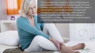 Chronic Lateral Foot Pain - Symptoms, Causes and Treatments