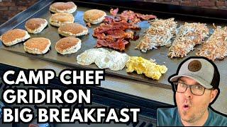 You Know the Drill... New CAMP CHEF Gridiron BIG BREAKFAST - Let's See What She Can Do!