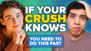 What To Do When Your Crush KNOWS You Like Them